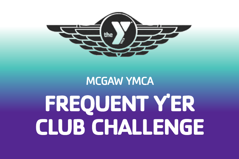 McGaw YMCA Frequent Y'er Club Challenge